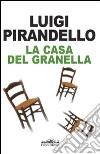 La casa del Granella libro