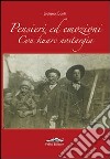 Pensieri ed emozioni. Con Kuarc Nostargia libro di Conti Luciano