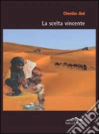 La Scelta vincente