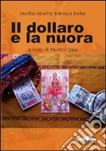 Il Dollaro e la nuora