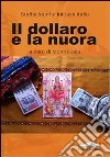 Il Dollaro e la nuora libro