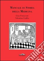 Manuale di storia della medicina