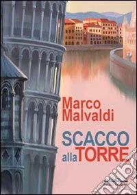 Scacco alla torre