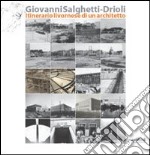 Giovanni Salghetti-Drioli. Itinerario livornese di un architetto