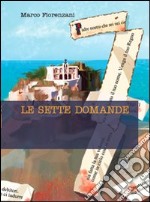 Le sette domande libro