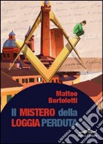 Il mistero della loggia perduta