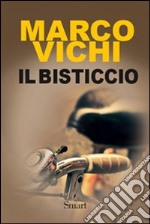 Il bisticcio libro