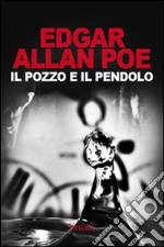 Il pozzo e il pendolo libro