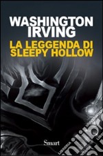 La leggenda di Sleepy Hollow libro