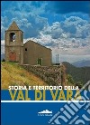 Storia e territorio della Val di Vara libro