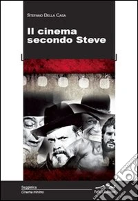 Il cinema secondo Steve