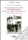 Buggiano dalla guerra al regime fascista. Potere politico e gerarchie territoriali (1915-1939) libro di Bonanno Metello Francini Marco