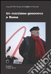 Un marziano genovese a Roma libro