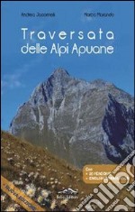 Traversata delle Apuane