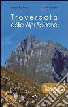 Traversata delle Apuane libro