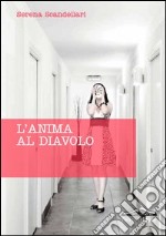 L'anima al diavolo