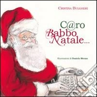 C@ro Babbo Natale... libro