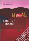 Colline pisane libro