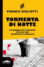 Tormenta di notte libro