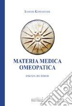 Materia medica omeopatica. Essenza dei rimedi libro