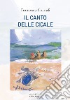 Il canto delle cicale libro