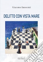 Delitto con vista mare libro