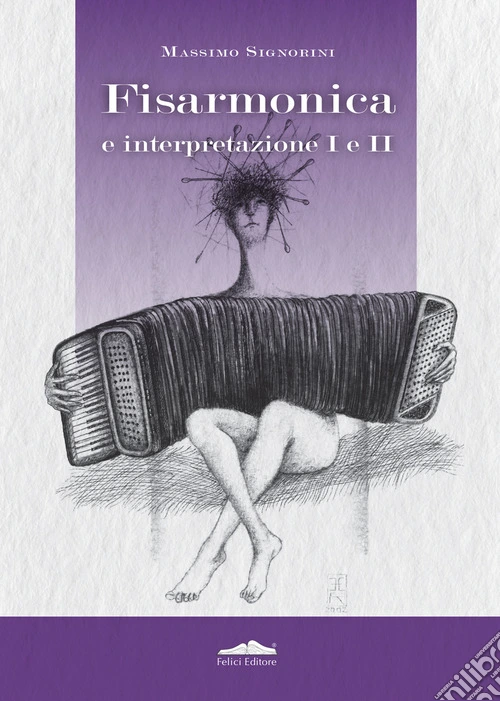 Fisarmonica e interpretazione I e II