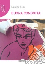 Buona condotta libro