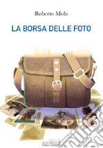 La borsa delle foto