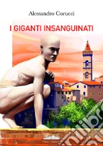 I giganti insanguinati libro