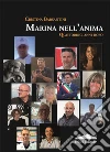 Marina nell'anima. Quattordici anni dopo libro