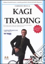 Kagi trading libro