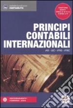 Principi contabili internazionali. IAS, SIC, IFRS, IFRIC libro