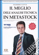 Il meglio dell'analisi tecnica in Metastock. Con CD-ROM libro