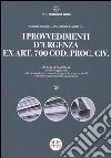 I provvedimenti d'urgenza ex art. 700 Cod. proc. civ. libro