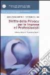 Diritto della privacy per le imprese e i professionisti libro