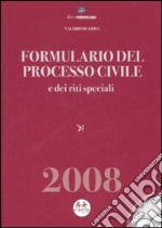 Formulario del processo civile e dei riti speciali. Con CD-ROM libro