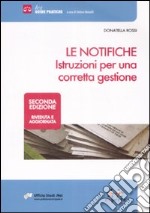 Le notifiche. Istruzioni per una corretta gestione