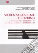 Violenza sessuale e stalking libro