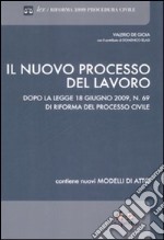 Il nuovo processo del lavoro libro