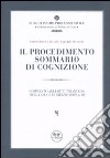 Il procedimento sommario di cognizione. Con CD-ROM libro