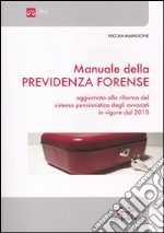 Manuale della previdenza forense libro