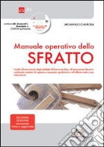 Manuale operativo dello sfratto. Con CD-ROM libro