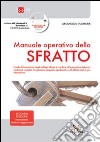 Manuale operativo dello sfratto. Con CD-ROM libro