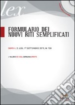 Formulario dei nuovi riti semplificati. Con CD-ROM libro