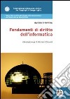 Fondamenti di diritto dell'informatica libro