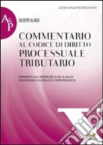 Commentario al codice di diritto processuale tributario libro