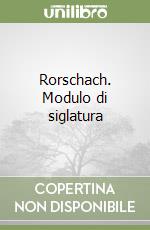 Rorschach. Modulo di siglatura libro