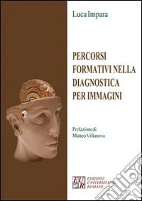 Percorsi formativi nella diagnostica per immagini