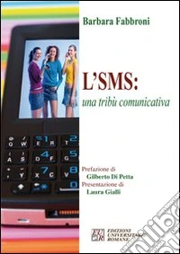 L'SMS: una tribù comunicativa libro